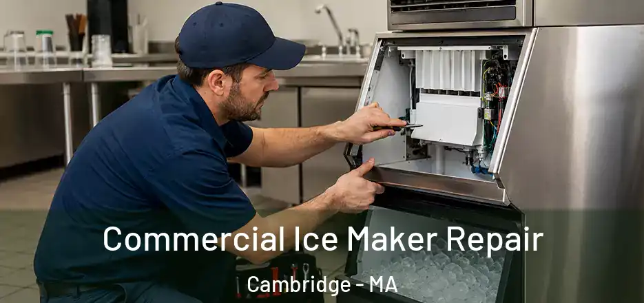  Commercial Ice Maker Repair Cambridge - MA