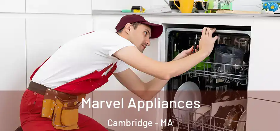  Marvel Appliances Cambridge - MA